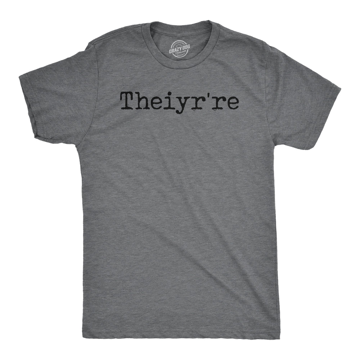 Theiyr're Men's T Shirt product image 1