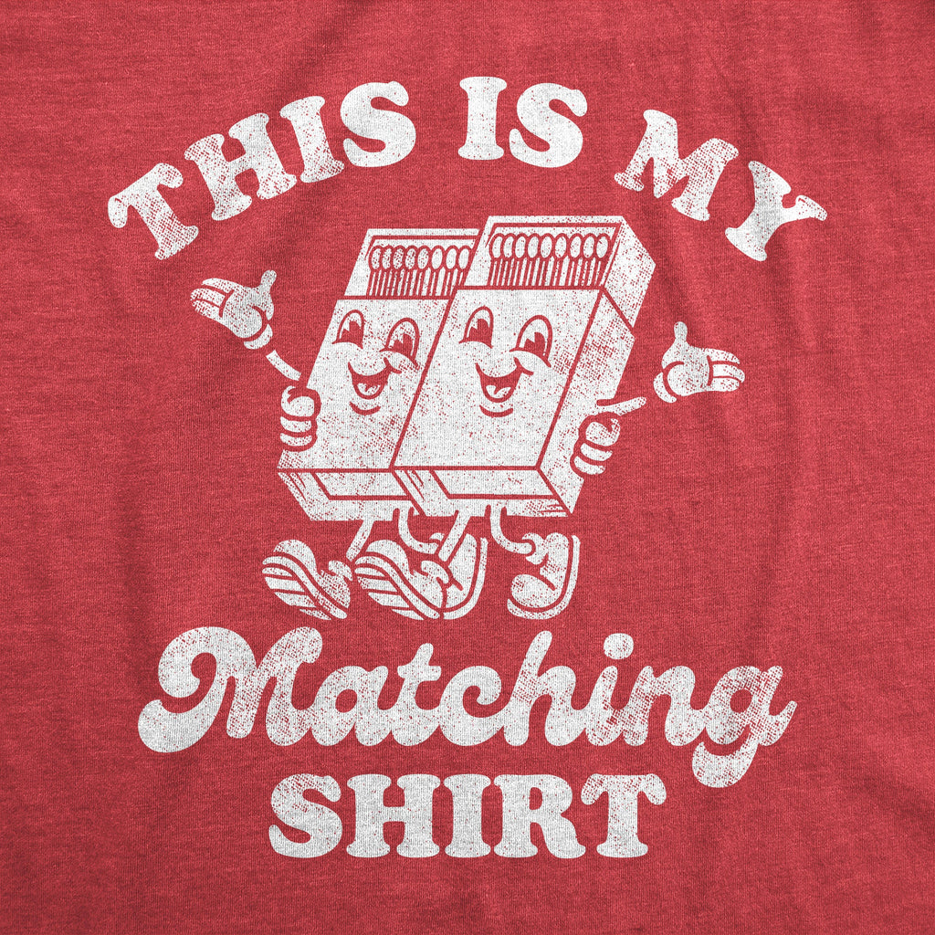 This is My Matching Shirt Women's T product image 2