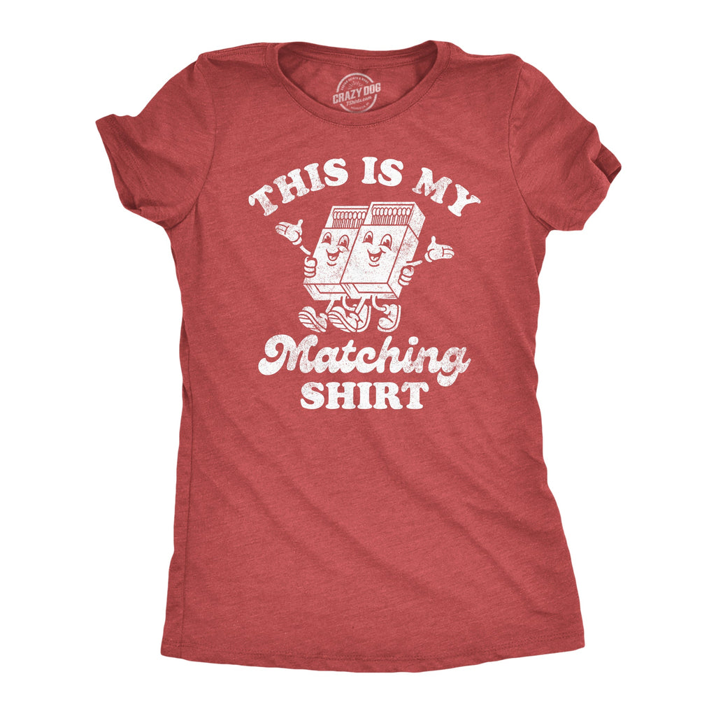 This is My Matching Shirt Women's T product image 1