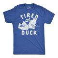 Tired As Duck Men's T Shirt product image 1