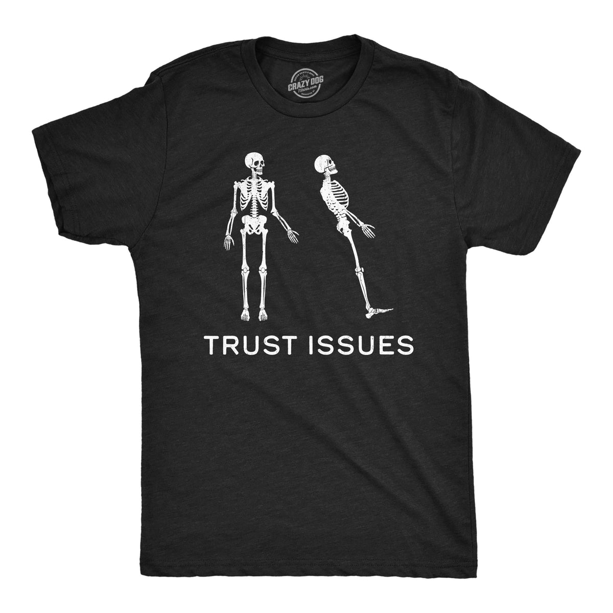 Trust Issues Men's T Shirt product image 1