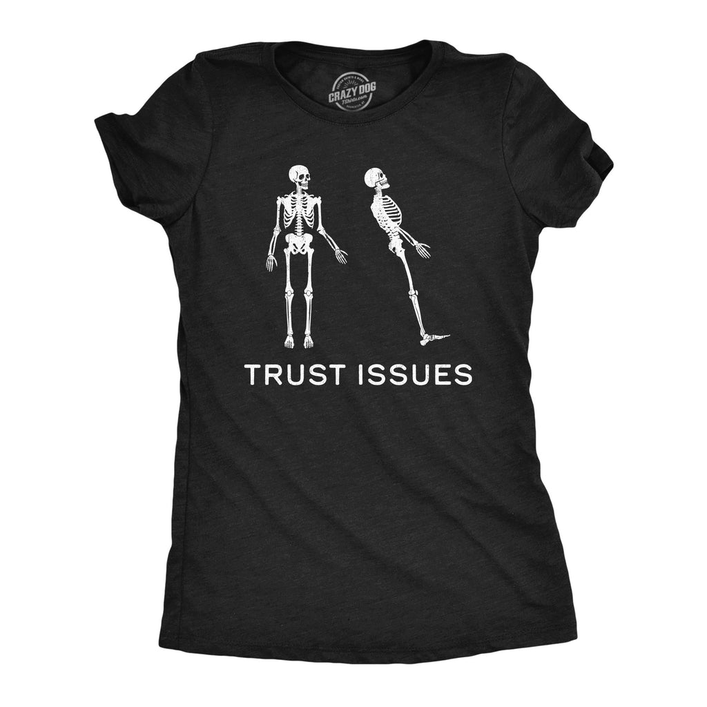 Trust Issues Women's T Shirt product image 1
