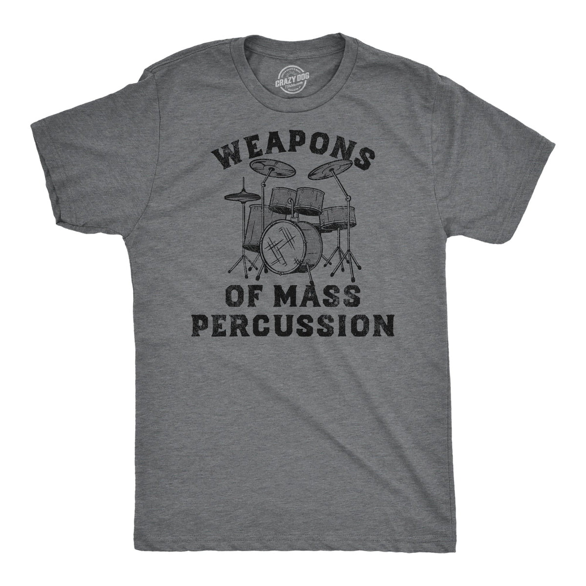 Weapons of Mass Percussion Men's T Shirt product image 1
