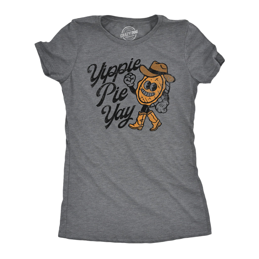 Yippie Pie Yay Women's T Shirt product image 1