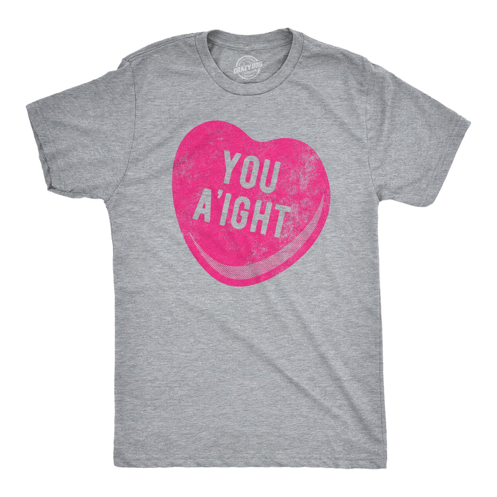 You Aight Men's T Shirt product image 1