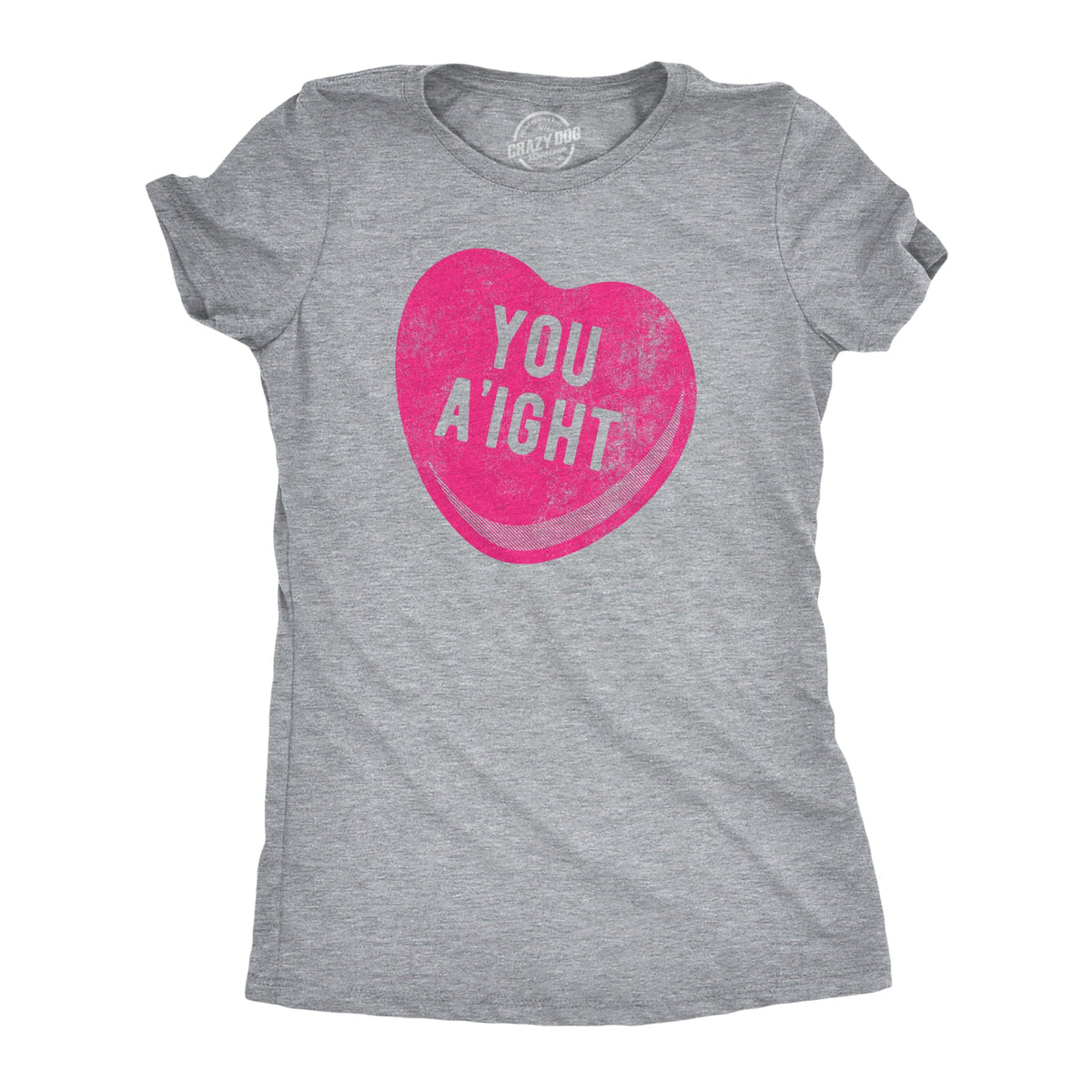 You Aight Women's T Shirt product image 1