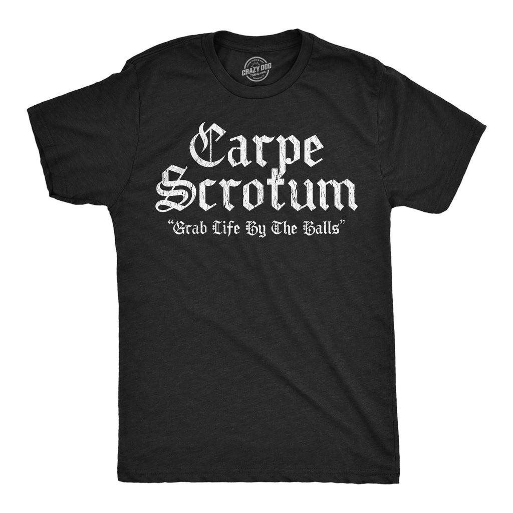 Carpe Scrotum Men's T Shirt product image 1