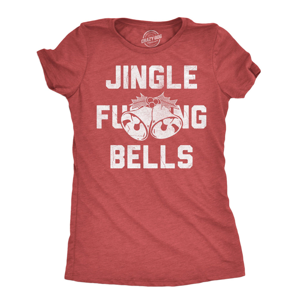 Jingle Fucking Bells Women's T Shirt product image 1