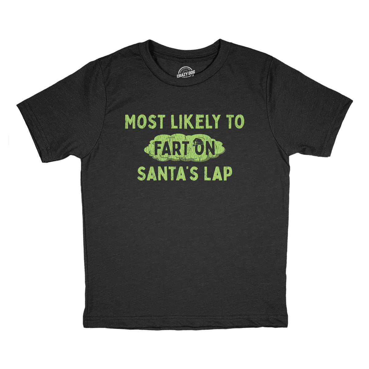 Most Likely To Fart On Santas Lap Youth T Shirt product image 1