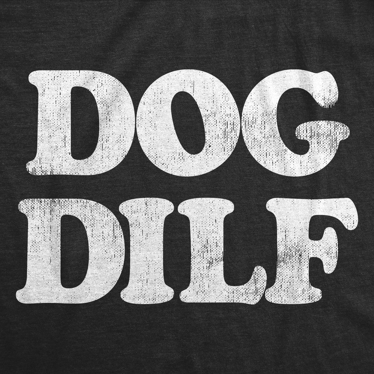Dog Dilf Men's T Shirt product image 3