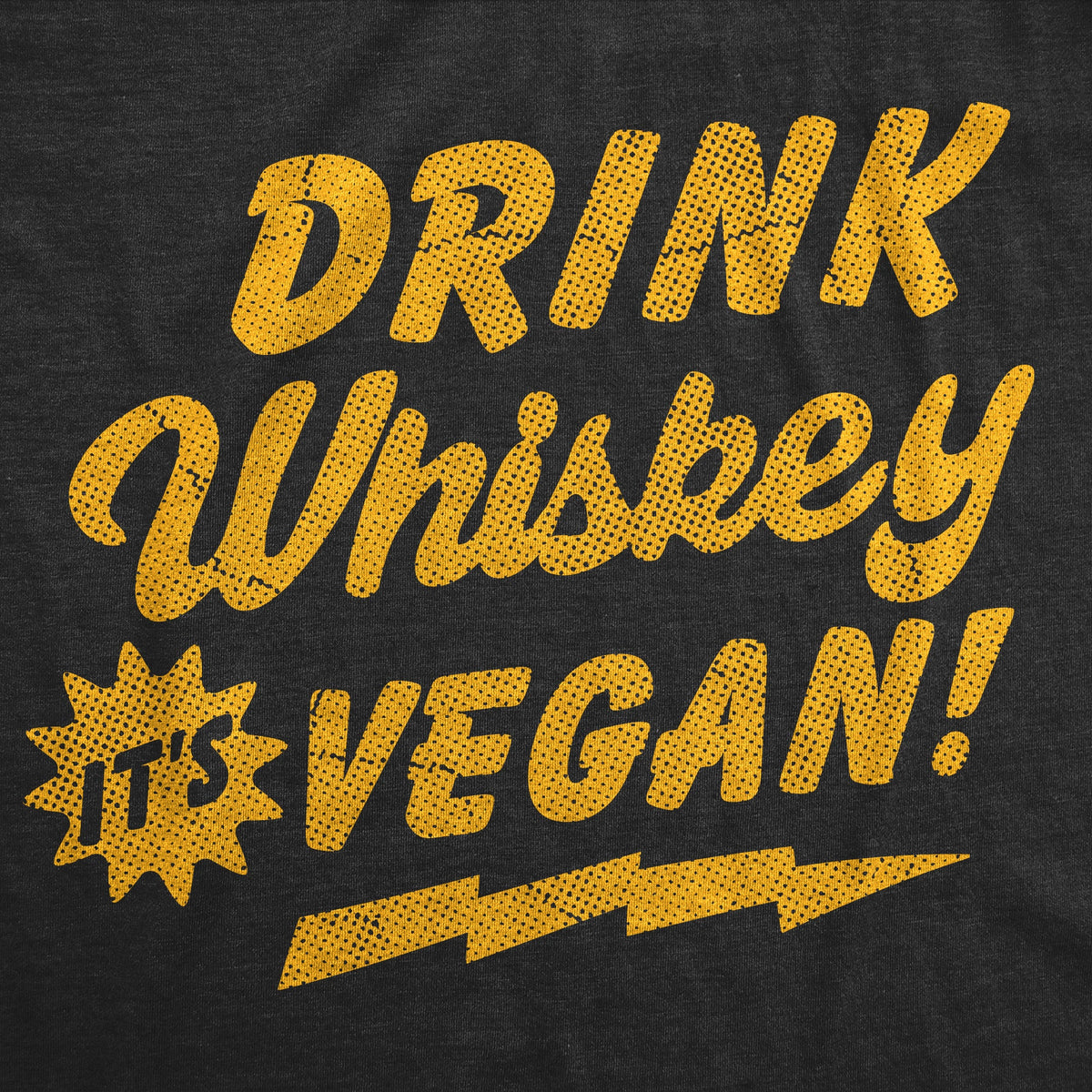 Drink Whiskey Its Vegan Men's T Shirt product image 2