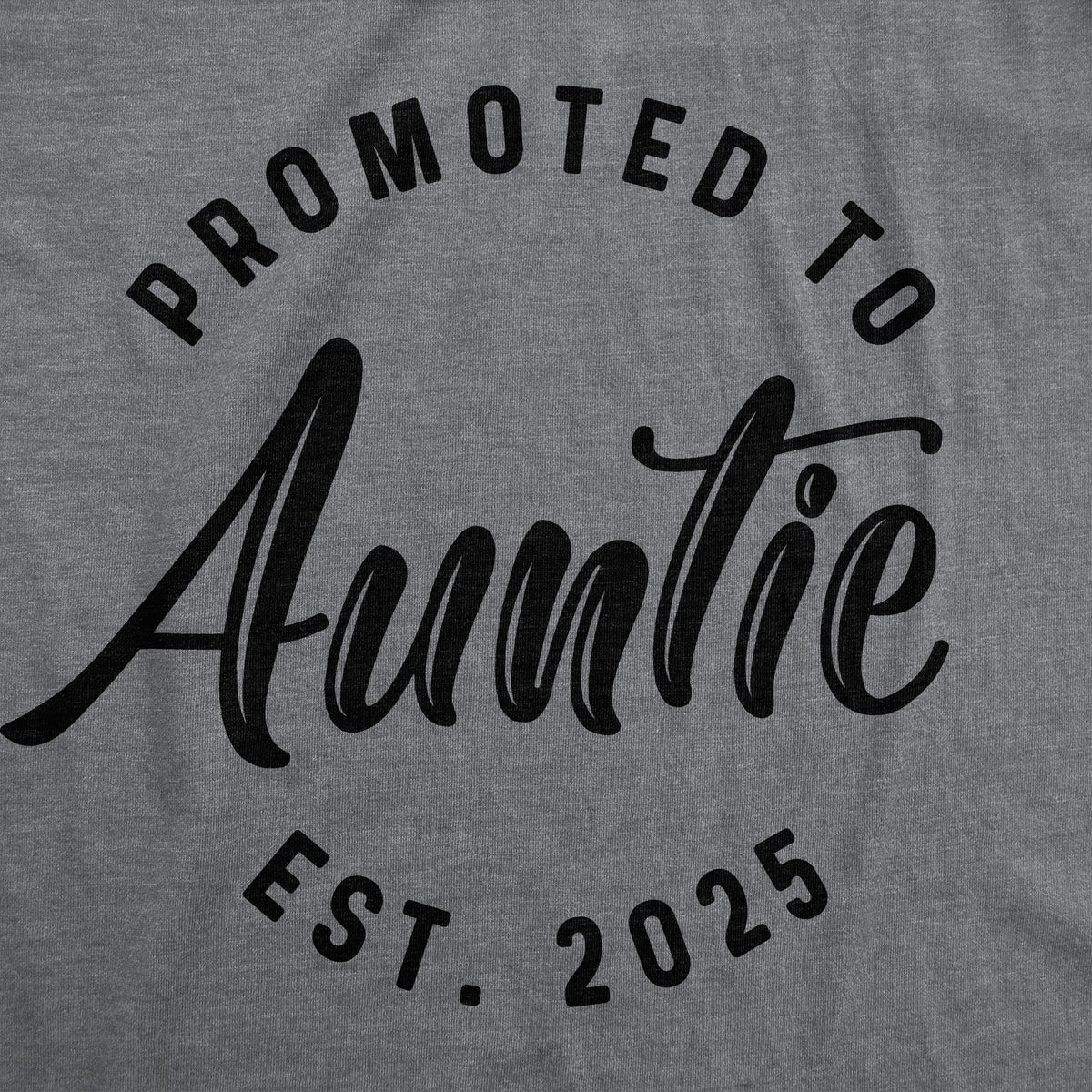 Promoted To Auntie 2025 Women's T Shirt product image 2