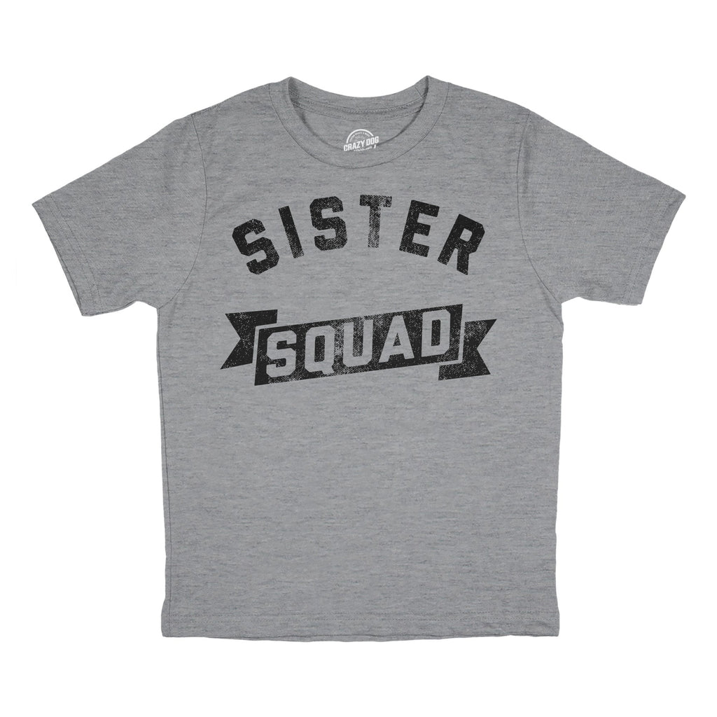 Sister Squad Youth T Shirt product image 1