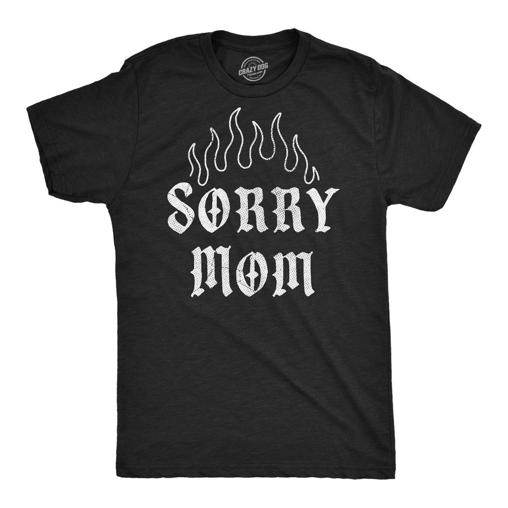 Sorry Mom Men's T Shirt product image 1