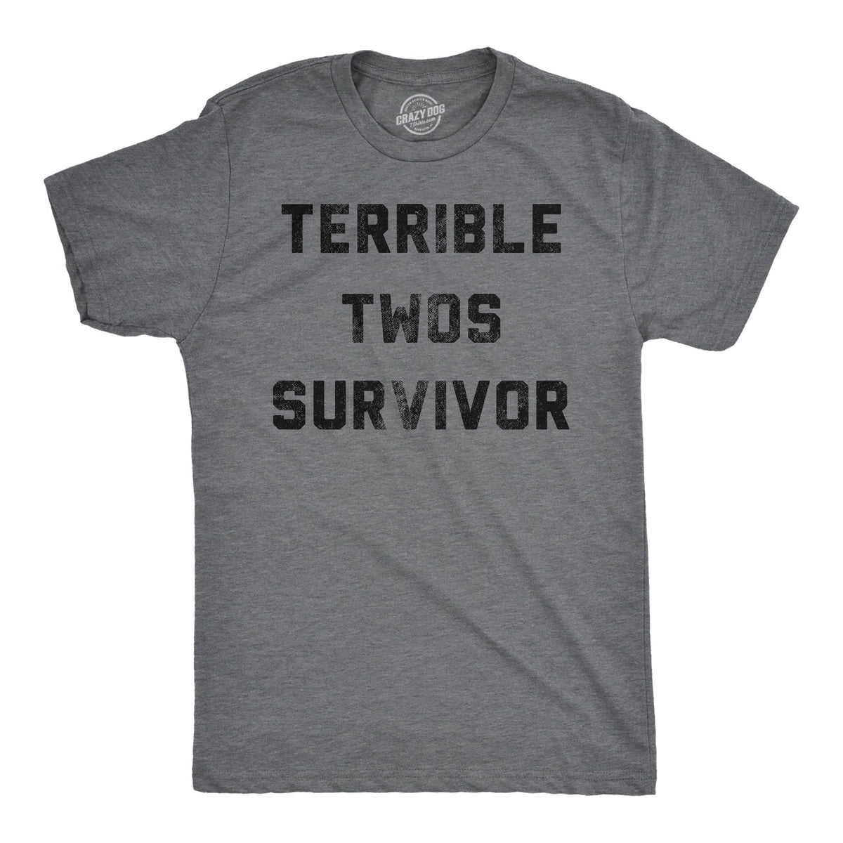 Terrible Twos Survivor Men's T Shirt product image 1