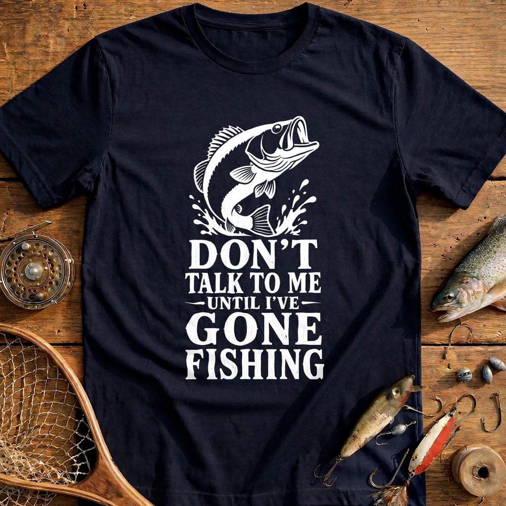 02w Dont Talk Fishing T-Shirt product image 2