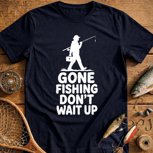 04w Dont Wait Fishing T-Shirt US product image 1