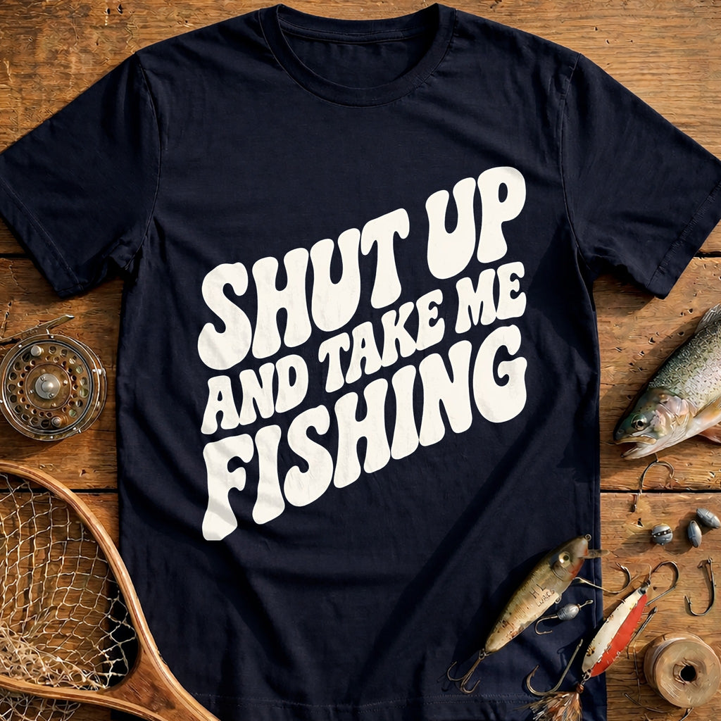 Shut Up and Take Me Fishing T-Shirt US product image 2