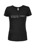 10 Go fuck yourself 20 goto 10 Juniors V Neck T-Shirt product image 1