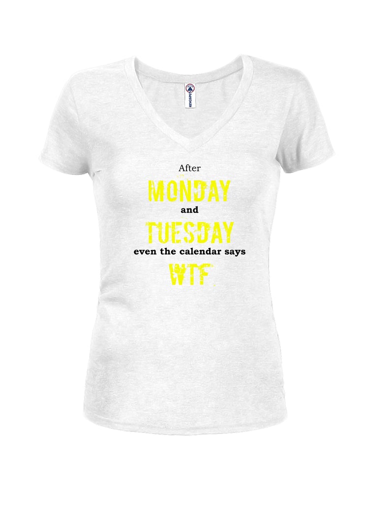 After Monday and Tuesday even the calendar say WTF Juniors product image 2