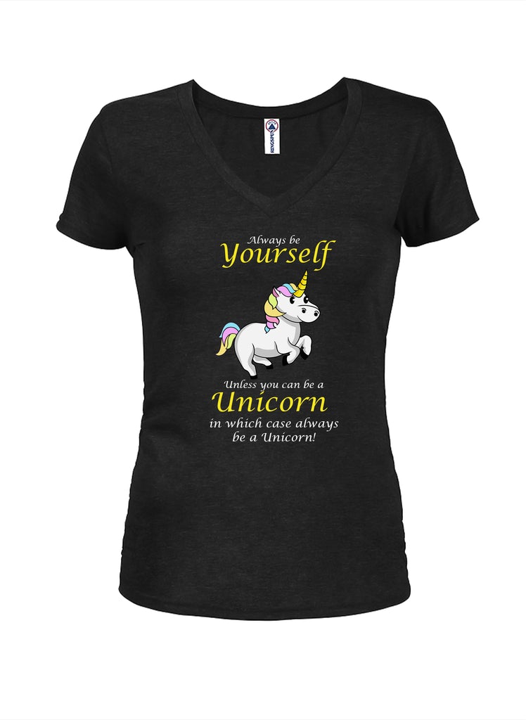 Always Be Yourself Unless You Can Be a Unicorn Juniors V product image 1
