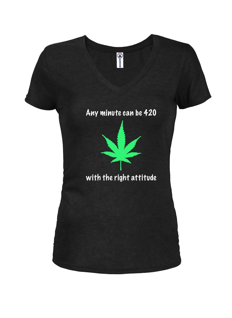 Any minute can be 420 with the right attitude Juniors V product image 1