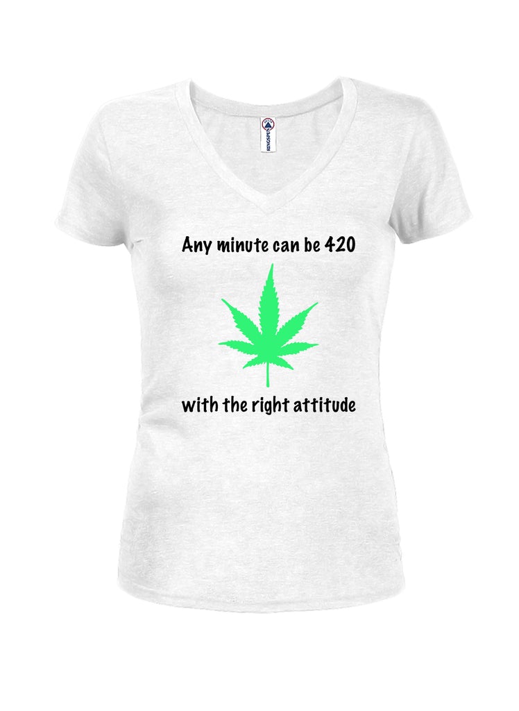 Any minute can be 420 with the right attitude Juniors V product image 2