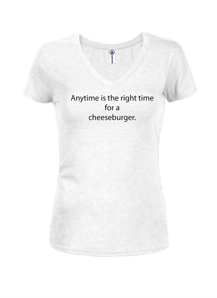 Anytime is the right time for a cheeseburger Juniors V Neck product image 2