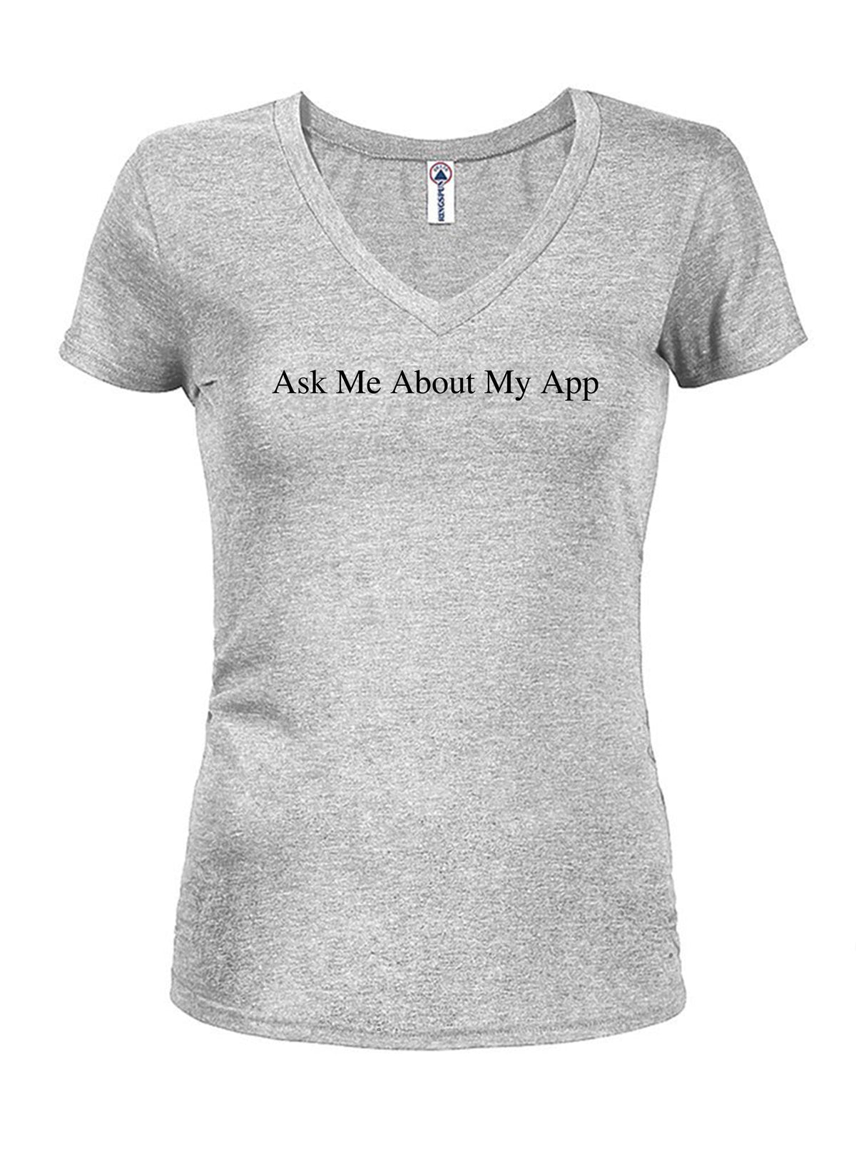 Ask Me About My App Juniors V Neck T-Shirt product image 3