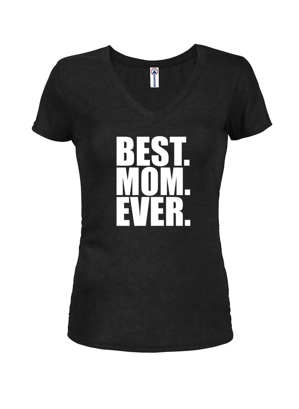 BEST. MOM. EVER. Juniors V Neck T-Shirt product image 1