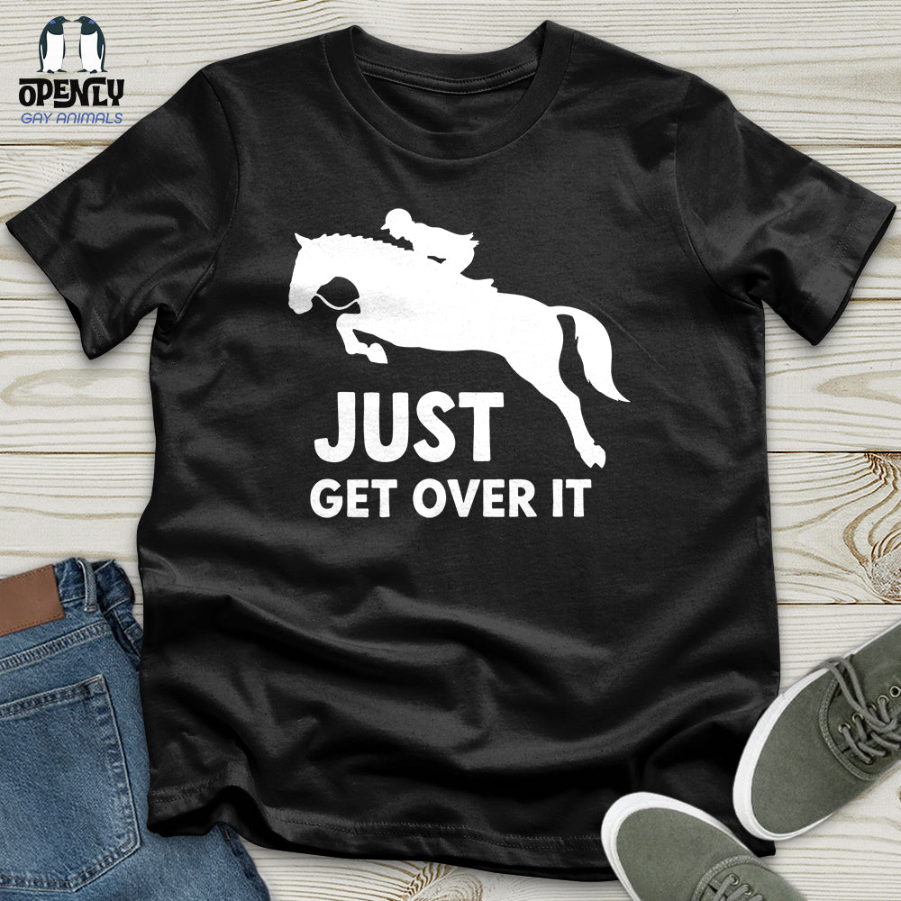 Just Get Over It Unisex T-Shirt product image 3