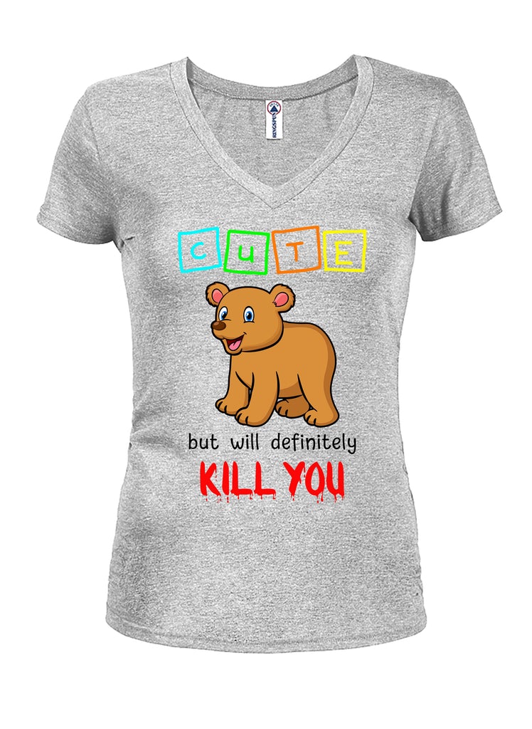 Cute but will definitely KILL YOU Juniors V Neck T-Shirt product image 3