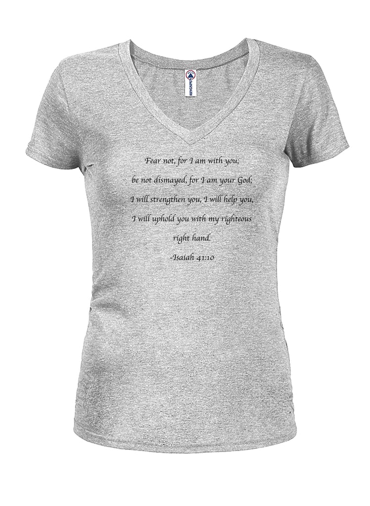 Fear not, for I am with you Juniors V Neck T-Shirt product image 3