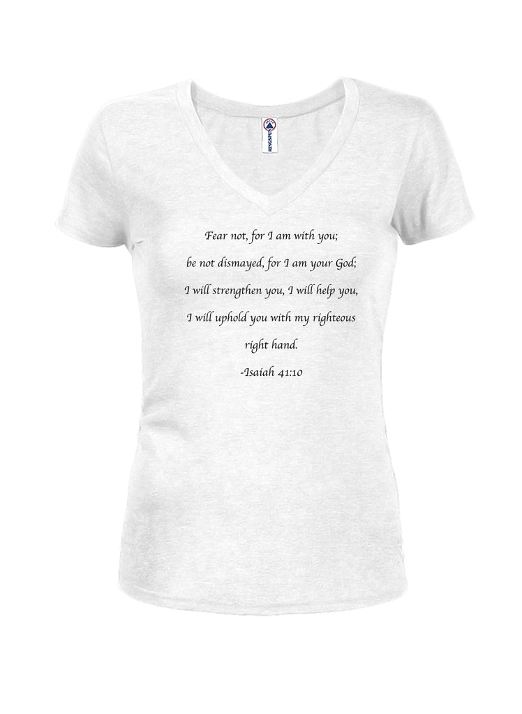 Fear not, for I am with you Juniors V Neck T-Shirt product image 2