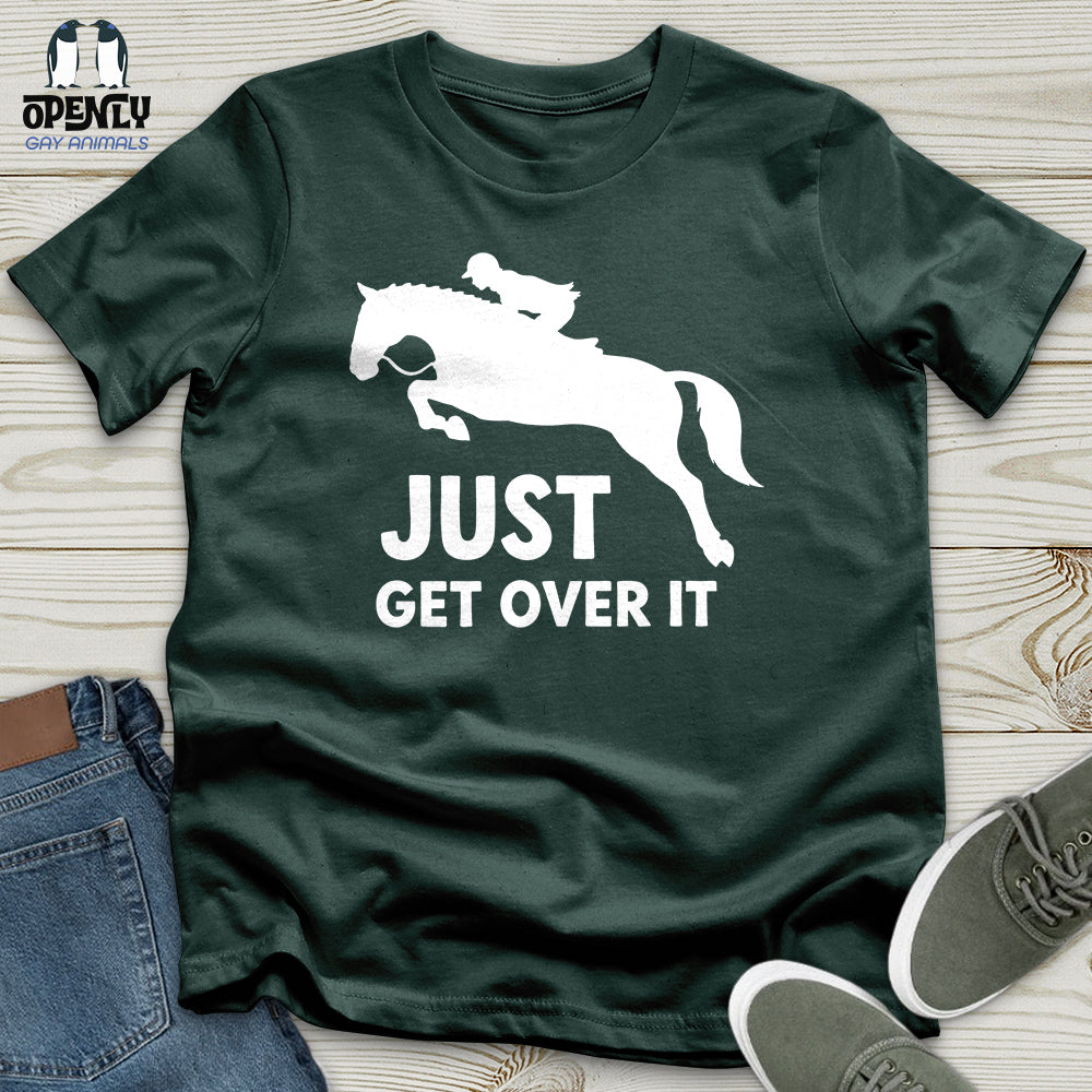 Just Get Over It Unisex T-Shirt product image 5