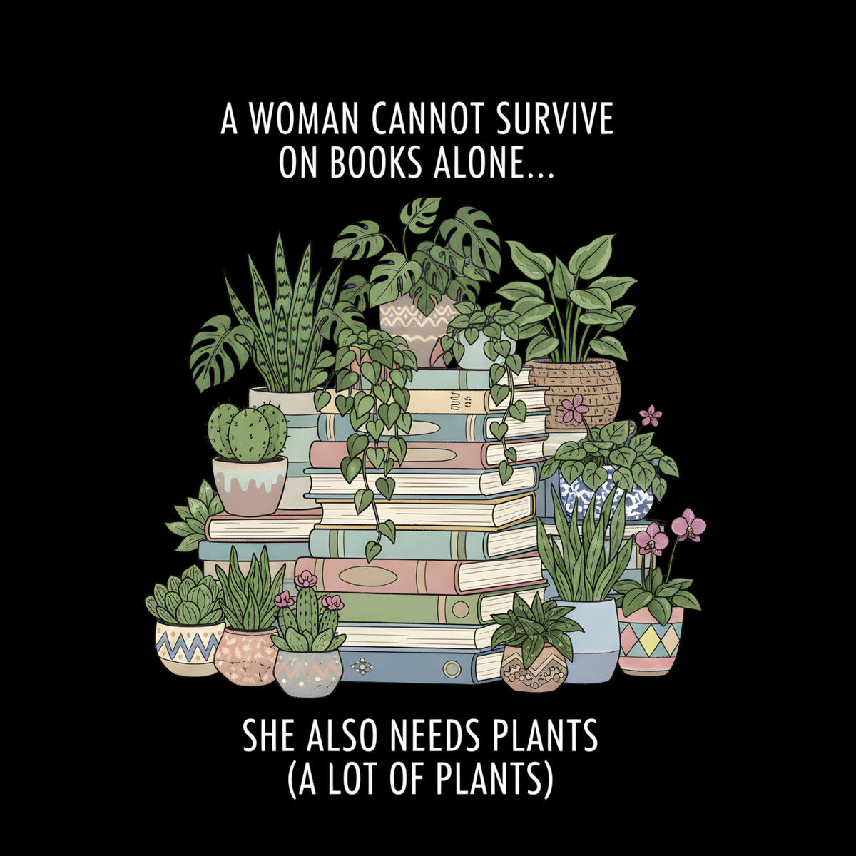 A Woman Cannot Survive On Books Alone… She Also Needs product image 2