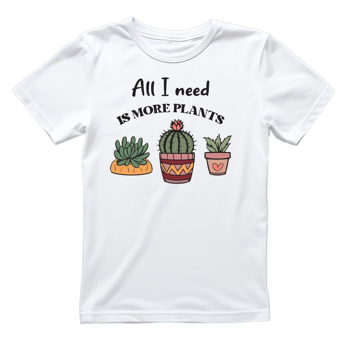 All I Need Is More Plants T-Shirt | Gardening Graphic Tee product image 3