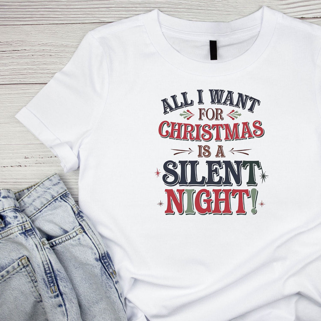 All I Want For Christmas is A Silent Night T-shirt product image 3