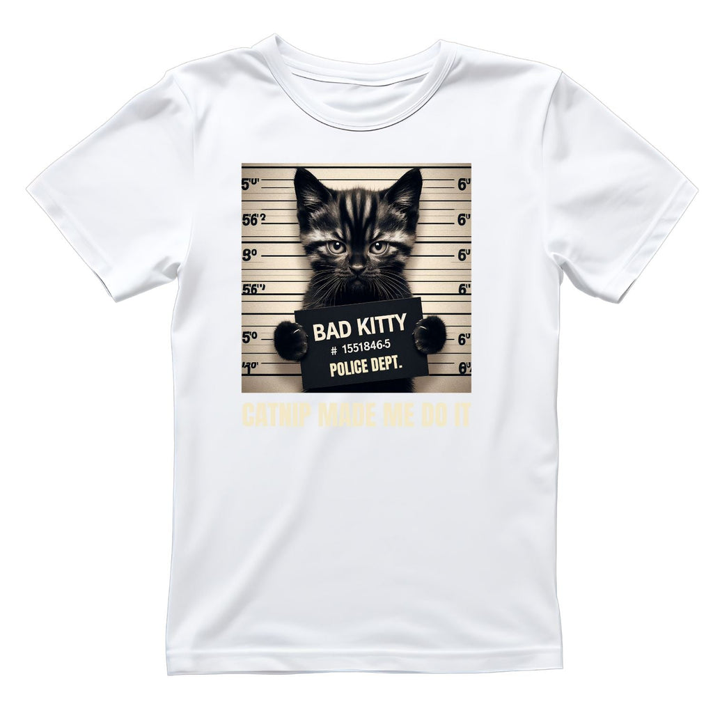 Bad Kitty Police Dept. Catnip Made Me Do It T-shirt product image 4
