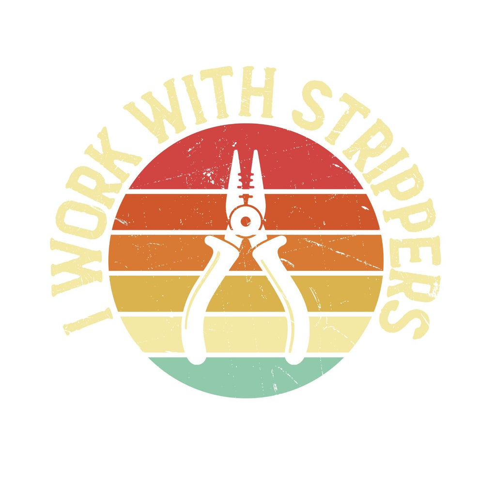 I Work With Strippers T-shirt | Tools | Mechanic | Mens product image 5