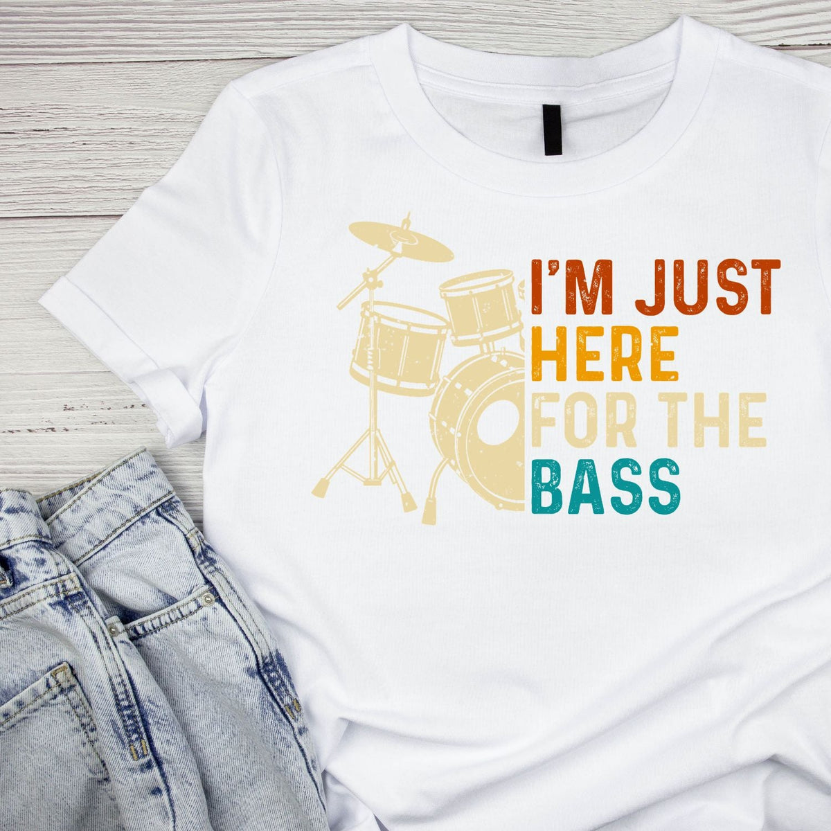I’m Just Here For The Base Drums T-Shirt| Music | Songs product image 6