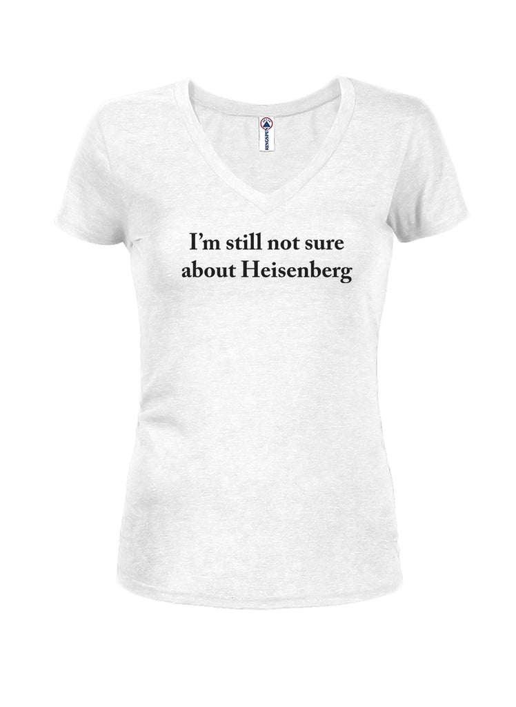 I'm Still Not Sure about Heisenberg Juniors V Neck T-Shirt product image 2