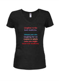 Laughter is the best medicine Juniors V Neck T-Shirt product image 1