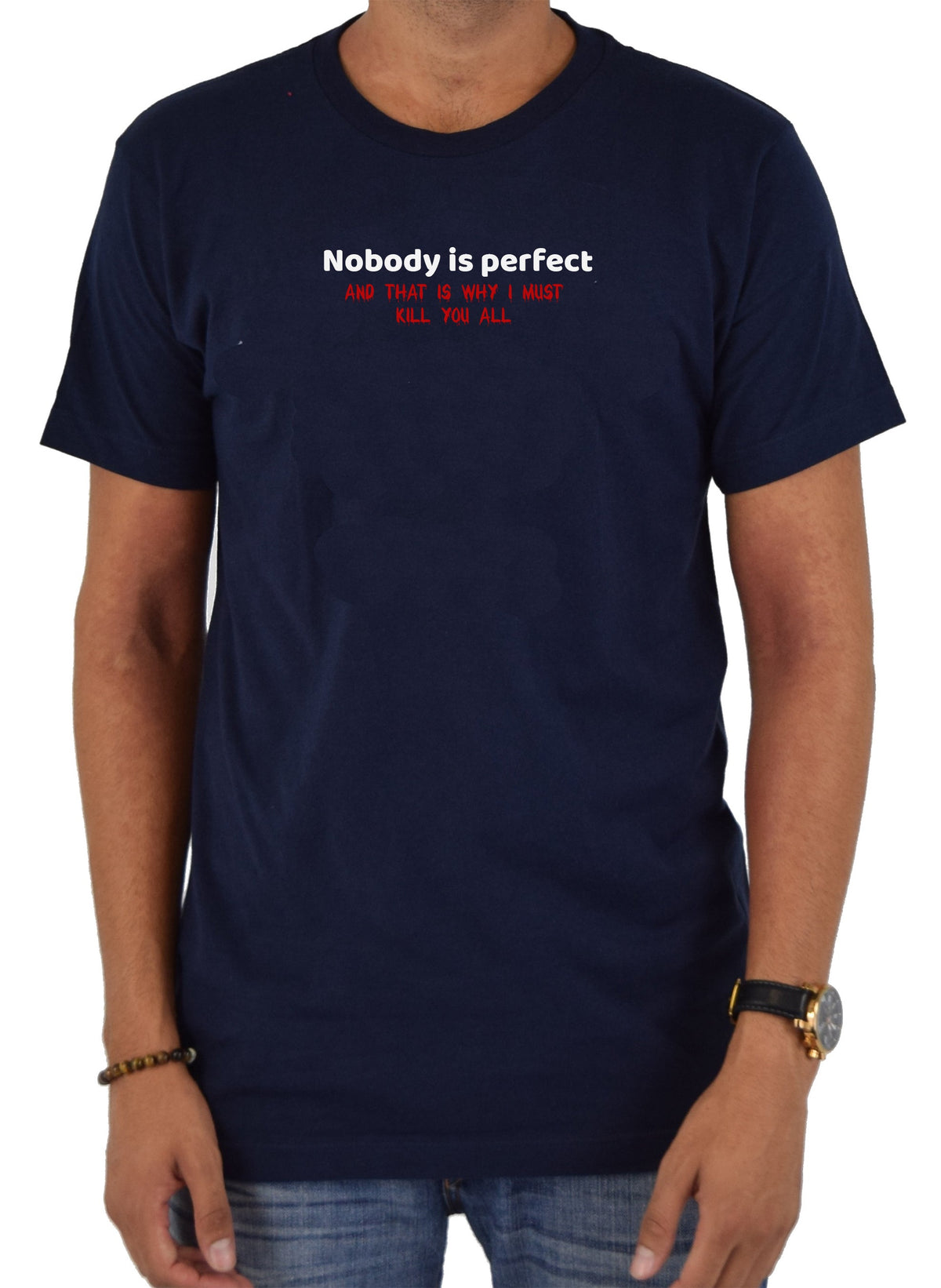 Nobody is perfect and that is why I must kill you all product image 3