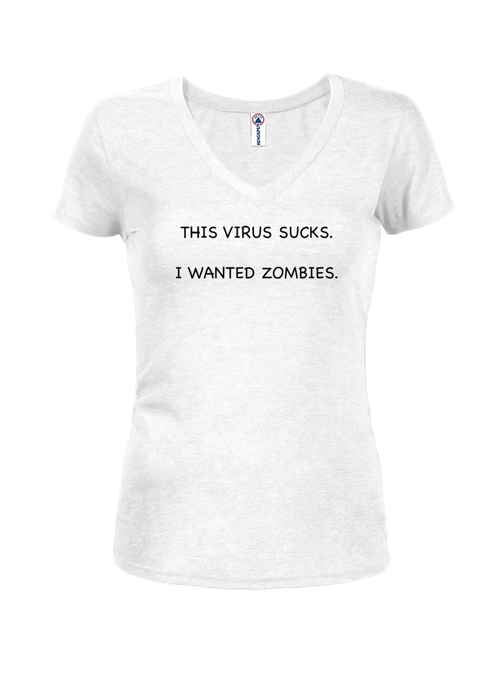 THIS VIRUS SUCKS. I WANTED ZOMBIES Juniors V Neck T-Shirt product image 2