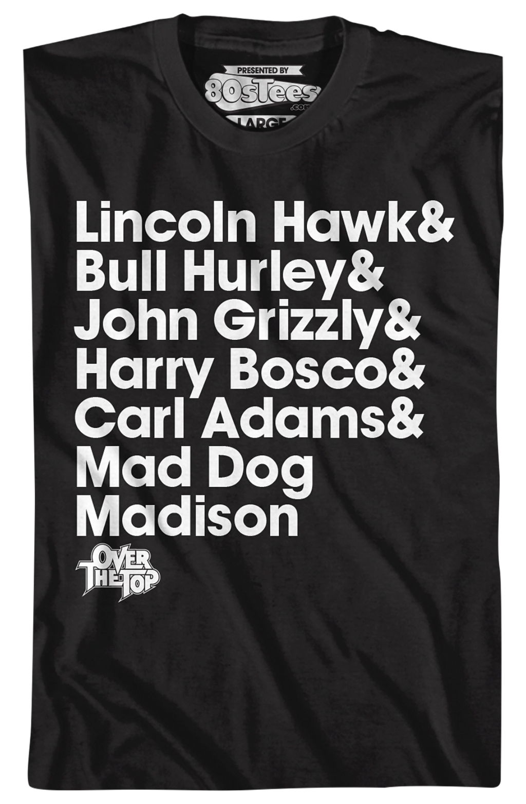 Arm Wrestler Names Over The Top T-Shirt product image 2
