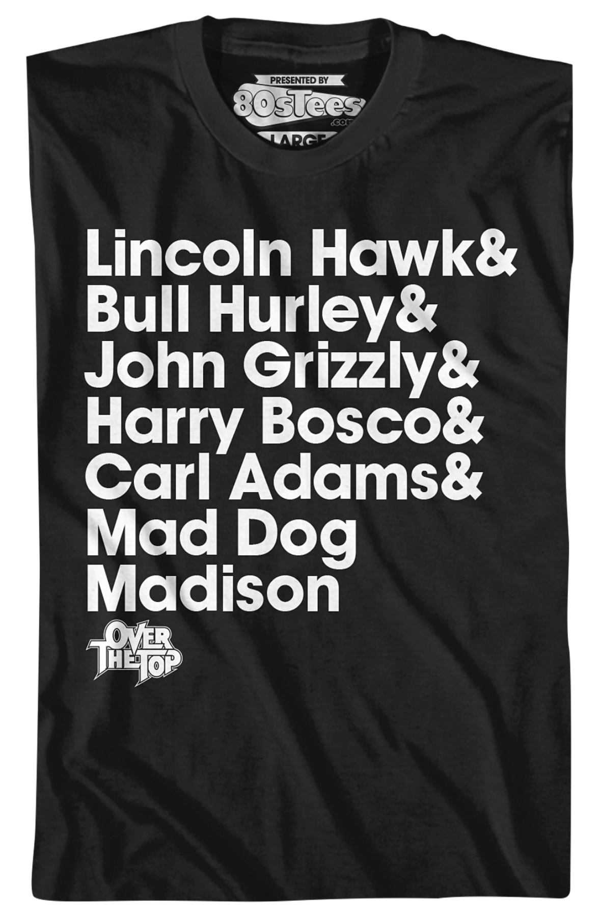 Arm Wrestler Names Over The Top T-Shirt product image 2