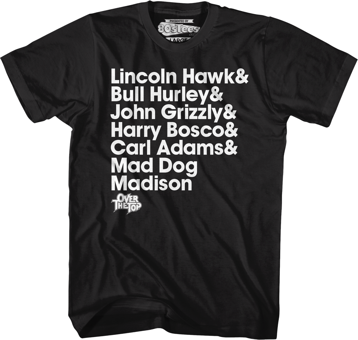 Arm Wrestler Names Over The Top T-Shirt product image 1