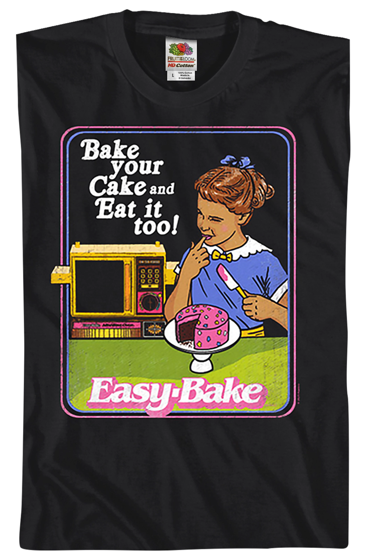 Bake your Cake and Eat it too Easy-Bake Oven T-Shirt product image 2