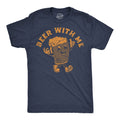 Beer With Me Men's T Shirt product image 1